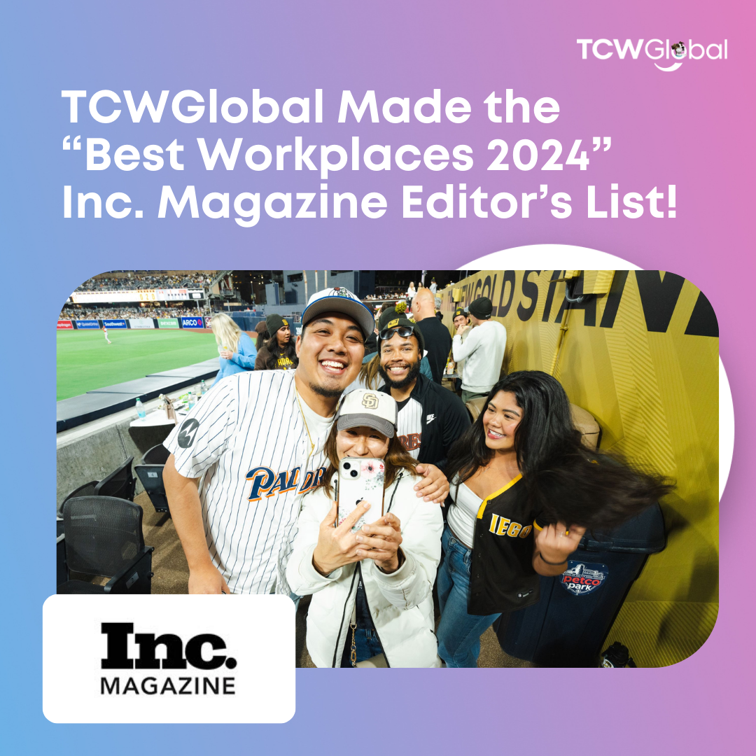 TCWGlobal Just Made Inc. Magazine’s Best Workplaces Editor's List!