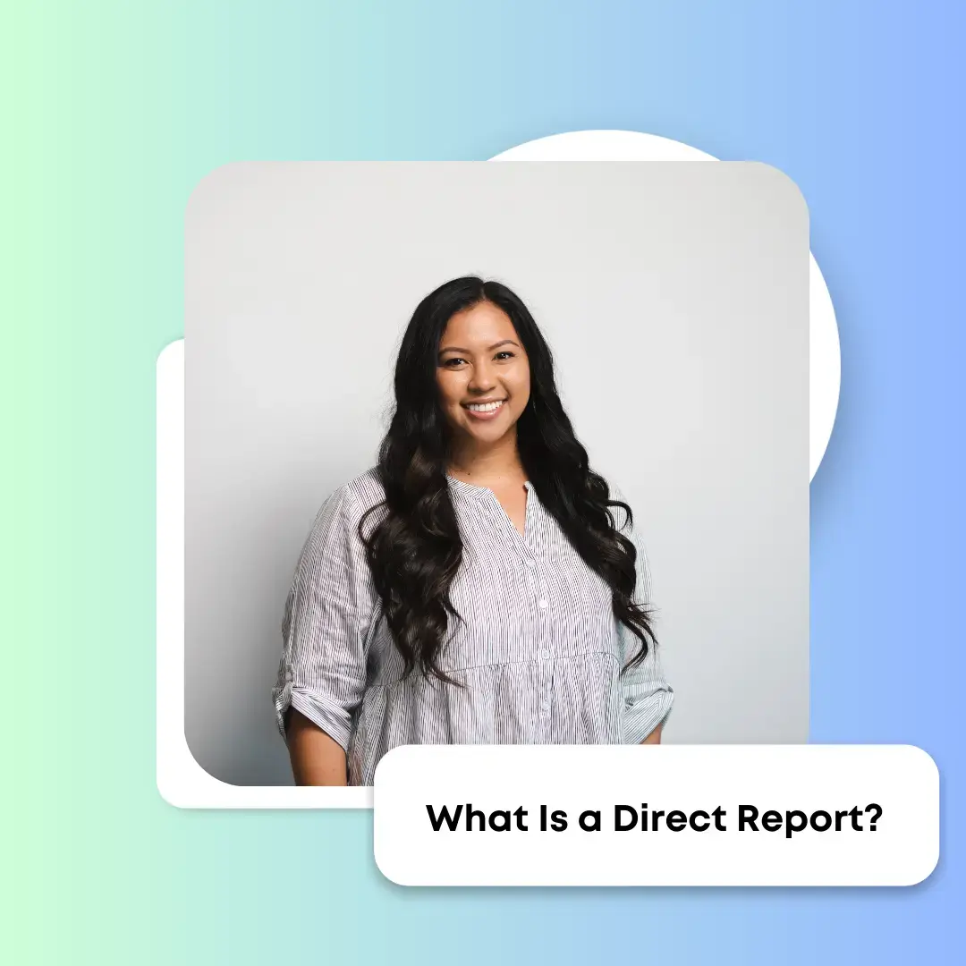 What Is a Direct Report? 